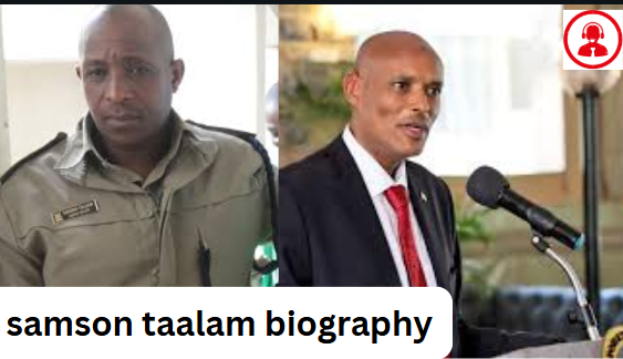 samson taalam biography